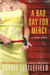 A Bad Day for Mercy: A Crim...