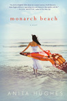 Monarch Beach by Anita Hughes Monarch Beach by Anita Hughes