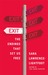 Exit: The Endings That Set Us Free (ebook)