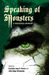 Speaking of Monsters: A Ter...