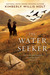 The Water Seeker (Paperback)