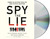 Spy the Lie: Three Former CIA Officers Reveal Their Secrets to Uncloaking Deception