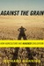 Against the Grain: How Agriculture Has Hijacked Civilization (ebook)