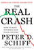 The Real Crash: America's C...