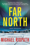 Far North by Michael Ridpath Far North by Michael Ridpath