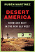 Desert America: Boom and Bu...