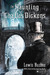 The Haunting of Charles Dickens (Paperback)