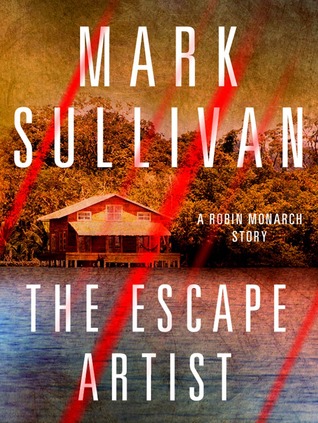 The Escape Artist (Robin Monarch 0.3)