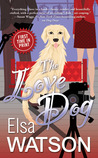 The Love Dog The Love Dog