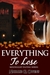 Everything to Lose (Moonlig...