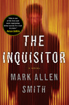 The Inquisitor by Mark Allen Smith The Inquisitor by Mark Allen Smith