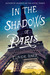 In the Shadows of Paris: A Victor Legris Mystery (Hardcover)