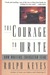 The Courage to Write: How Writers Transcend Fear (ebook)