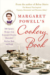 Margaret Powell's Cookery Book: 500 Upstairs Recipes from Everyone's Favorite Downstairs Kitchen Maid and Cook