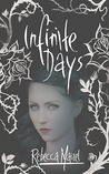 Infinite Days (Vampire Queen, #1)