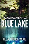 Summers at Blue Lake Summers at Blue Lake