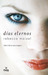 Días Eternos (Vampire Queen, #1)