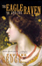 The Eagle and the Raven (Paperback)