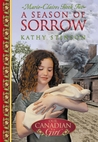A Season of Sorrow (Our Canadian Girl: Marie-Claire, #2)