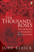Ten Thousand Roses: The Mak...
