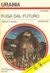 Fuga dal futuro (Mass Market Paperback)