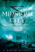 Midnight City (The Conquered Earth, #1)