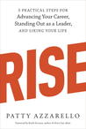 Rise by Patty Azzarello Rise by Patty Azzarello