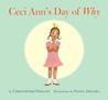 Ceci Ann's Day of Why