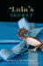 Lola's Secret by Monica McInerney Lola's Secret by Monica McInerney