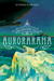 Aurorarama (The Mysteries of New Venice, #1)