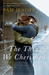The Things We Cherished (Paperback)