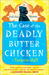 The Case of the Deadly Butter Chicken: Vish Puri, Most Private Investigator (Paperback)