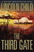 The Third Gate by Lincoln Child The Third Gate by Lincoln Child