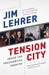 Tension City: Inside the Presidential Debates (Paperback)