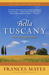 Bella Tuscany: The Sweet Life in Italy (Mass Market Paperback)