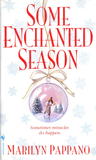 Some Enchanted Season (Bethlehem, #2)