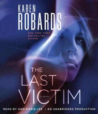 The Last Victim by Karen Robards