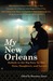 My New Orleans by Rosemary James