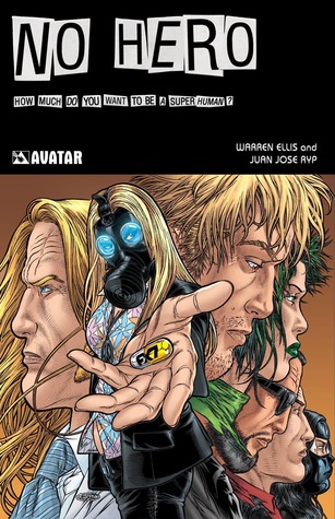 No Hero by Warren Ellis
