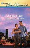 A Safe Place A Safe Place