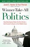 Winner-Take-All Politics by Jacob S. Hacker Winner-Take-All Politics by Jacob S. Hacker