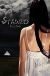 Stained by Ella James Stained by Ella James