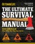 The Ultimate Survival Manual (Outdoor Life): Urban Adventure - Wilderness Survival - Disaster Preparedness