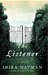 The Listener: A Novel (ebook)