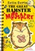 The Great Hamster Massacre (ebook)