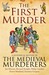 The First Murder  (The Medi...