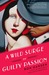 A Wild Surge of Guilty Passion: A Novel (Paperback)