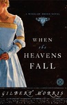 When the Heavens Fall (A Winslow Breed Novel, #2) When the Heavens Fall