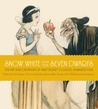 Snow White and the Seven Dwarfs by J.B. Kaufman Snow White and the Seven Dwarfs by J.B. Kaufman