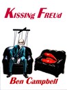 Kissing Freud Kissing Freud